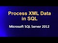 Process XML Data in SQL