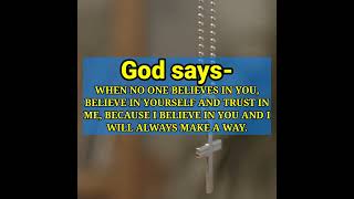 God says- I will always make a way #godmessage #godsays #jesus #jesuschrist #jesuslovesyou #shorts