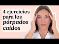 4 ejercicios para los PÁRPADOS CAÍDOS 👀 | Mifarma by Atida | Mifarma by Atida