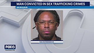 Milwaukee man convicted in sex trafficking crimes | FOX6 News Milwaukee