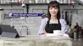 MSIG Business \u0026 Retail SafeGuard Insurance