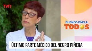 ¿Qué dice el último parte médico del Negro Piñera? | Buenos días a todos