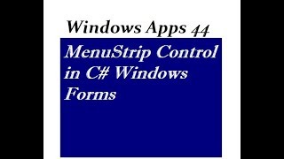 MenuStrip Control in C# Windows Forms