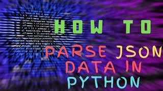 Python Parse JSON | Learn Python | Tutorials & Tips