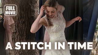 🎥️ Drama Movie: A Stitch in Time (2022) English Full Movie | Watch Boldly!