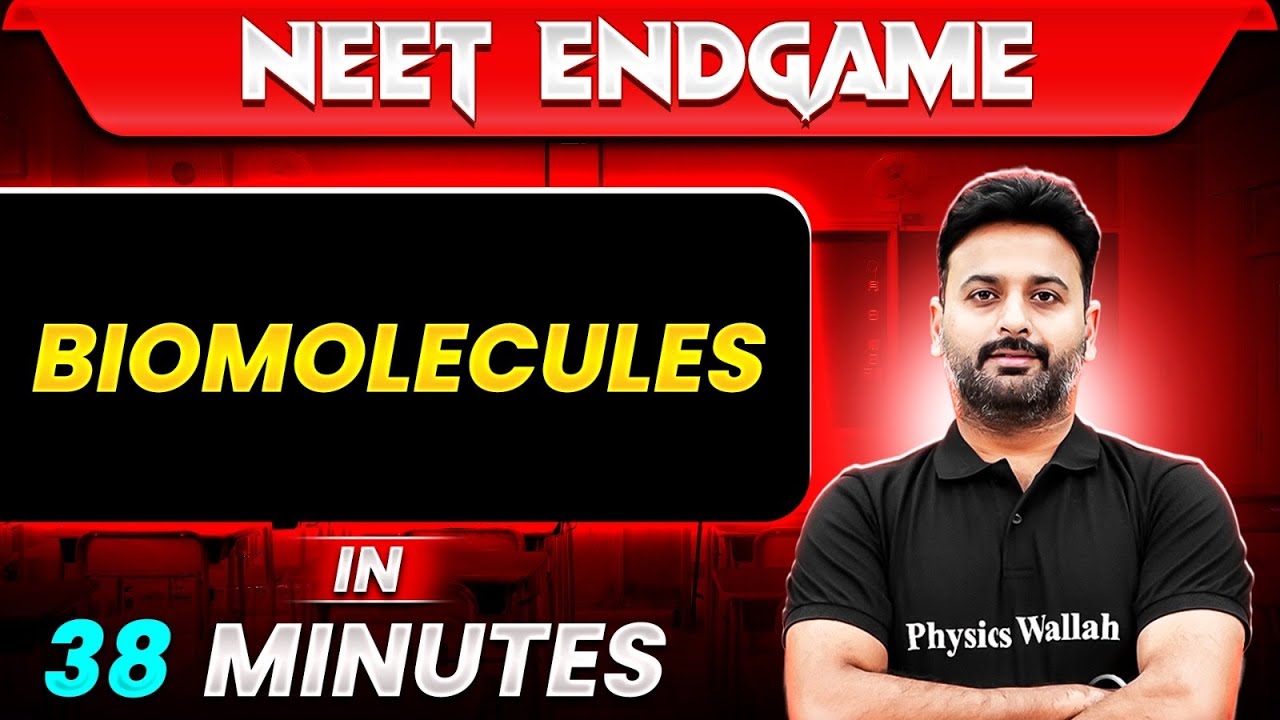 Biomolecules In 38 Minutes Neet 2024 Youtube