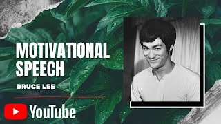 Bruce Lee's Motivational Speech | Yaruki Sensei PH