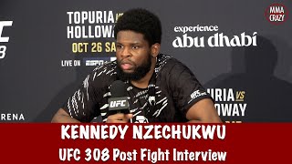 Kennedy Nzechukwu talks Chris Barnett injury in fight \u0026 wanted to slow cook him and unleash  UFC 308