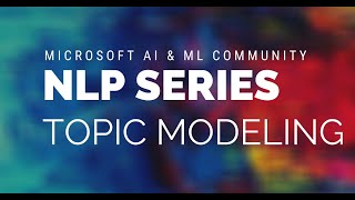 NLP Topic Modelling with LDA & Unsupervised Machine Learning