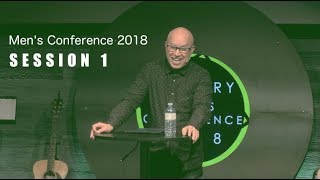 Men's Conference 2018 | Mark Gungor - Session 1