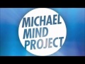 Michael Mind Project ft. Dante Thomas - Feeling So Blue (radio edit) 2012