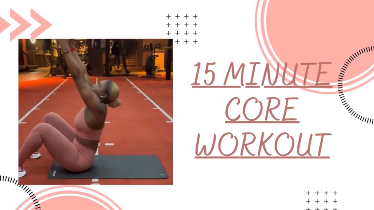 15 Minute Abs/Core Workout - YouTube