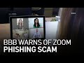 Better Business Bureau Warns of Zoom Phishing Scam