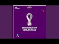 The Official FIFA World Cup Qatar 2022™ Theme