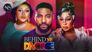 BEHIND MY DIVORCE (RUTH KADIRI, TYLER \u0026 PEARL WATS): LATEST NIGERIAN MOVIE | AFRICAN MOVIE 2024