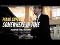 Somewhere in Time | 18th Variation on a theme by Paganini  | Martin Avila Piano Cover