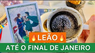 LEÃO♌️PREPARE-SE! ACONTECERÁ ATÉ O FINAL DE JANEIRO! REVIRAVOLTA QUE MUDARÁ O SEU DESTINO! ALERTAS!