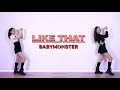 BABYMONSTER (베이비몬스터) - LIKE THAT Dance Cover | lifeasxinying 🇲🇾