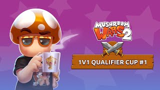 1v1 Qualifier Cup #1 2021 | Mushroom Wars 2