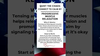 Quiet the Chaos: Find Calm with Progressive Muscle Relaxation #veteranmotivation #militarymindset