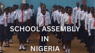 How To Conduct School Morning Assembly In Nigeria/Schooltalk TV