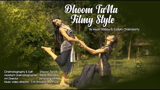 Dhoom Tana / Durga Pujo Special / Filmy Dance