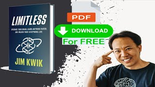 The Book " Limitless - Upgrade Your Brain, Learn Anything Faster " (Jim Kwik) - Free download in PDF
