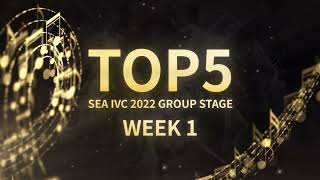 Idendity V | SEA IVC 2022 Group Stage Week 1 top 5