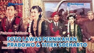 Foto Lawas Resepsi Pernikahan Prabowo Subianto \u0026 Titiek Soeharto, Digelar Sangat Meriah dan Mewah!