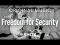 SHOX - Freedom for Security (Original music, electro swing, house, jazz, old cartoon video)