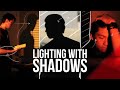 Advanced Cinematography | Using Shadow