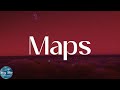 Maroon 5 - Maps (Lyrics)