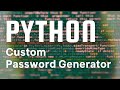 Python Projects : Password Generator