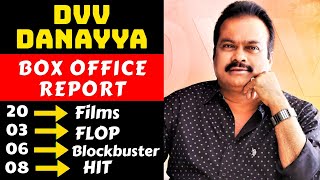 RRR Producer Danayya DVV Entertainment Hit And Flop All Movies List With Box Office Collection