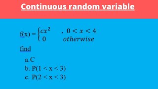 Probability density function of a continuous random variable - Solved Example 1