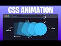 Master CSS Animation Property in 11 Minutes [Full Tutorial] 🚀