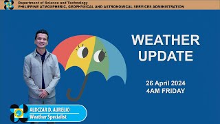Public Weather Forecast issued at 4AM | April 26, 2024 - Friday