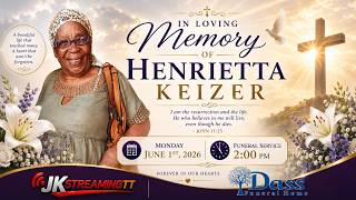 The Funeral Service Of HENRIETTA KEIZER