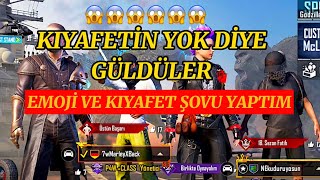 KIYAFETE ONEM VEREN İNSANLARA EMOJİ ŞOVU 🤔 / PUBG MOBILE