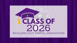 Richland High School Graduation 2026