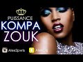 puissance kompa zouk ► nichols mainy fuckly ludo carimi tina ayza by alexckj