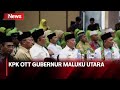 Gubernur Maluku Utara Terjaring OTT KPK