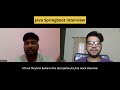 java spring boot 5.5 years experience interview name gagan arya