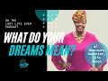 Dream Interpretation with Life Coach and Intuitive Consultant, Avalaura Gaither