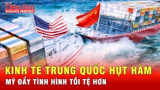 Mỹ cấm vận và suy thoái đẩy nền kinh tế Trung Quốc vào ngõ cụt | Tin tức 24h