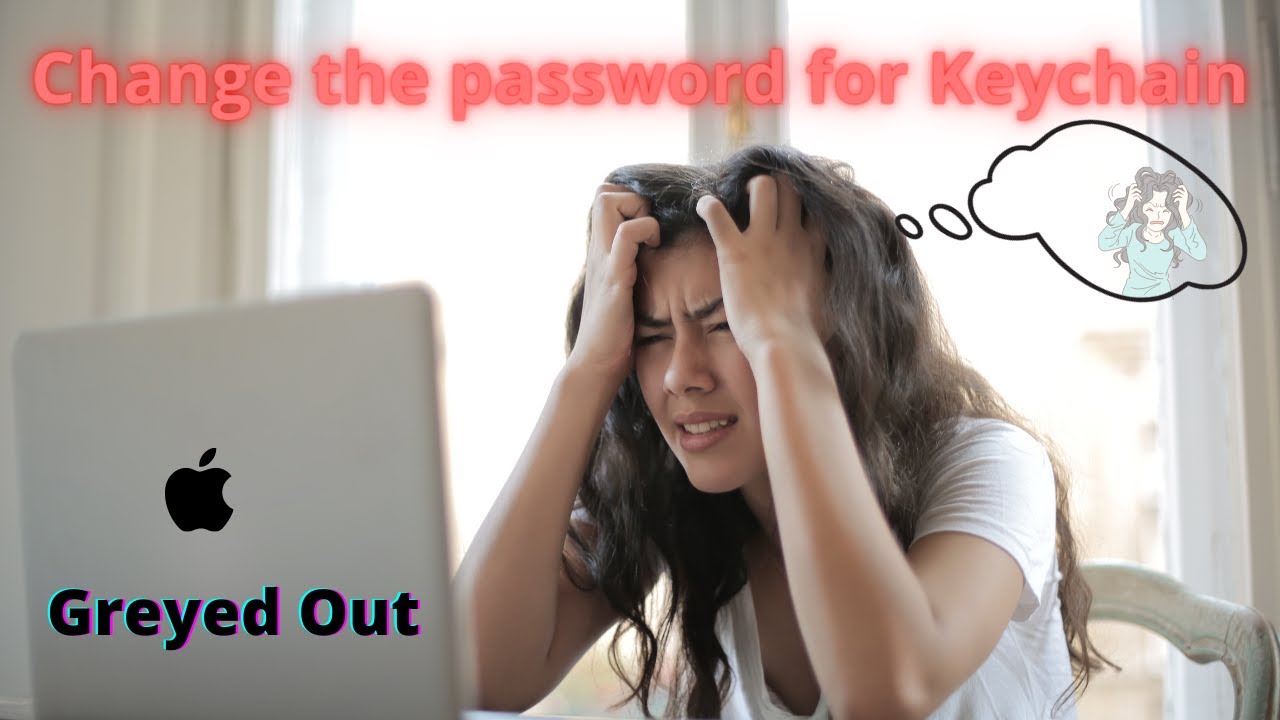 How To Change The Password For Keychain Login When It Is Greyed Out How To Change The Password For Keychain Login When It Is Greyed Out