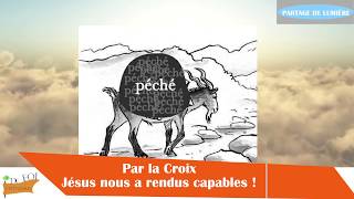 Jésus nous a rendus capables !