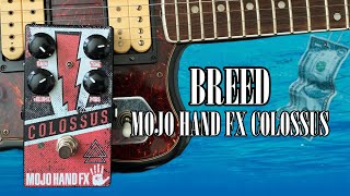 Nirvana Breed Guitar Tone \u0026 Cover | Nevermind Studio Tone Recreation with Mojo Hand FX Colosuss