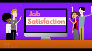 What Is Job Satisfaction? | Skills Academia Australia