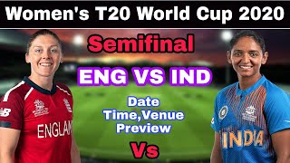 ICC Women's T20 World Cup 2020 1st Semifinal : India Vs England Womens Match Preview...